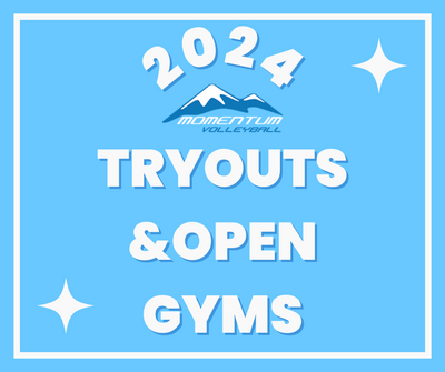 2024 Tryouts and Open Gyms!
