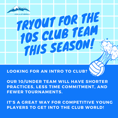 Tryout for our 10s Club Team this season!